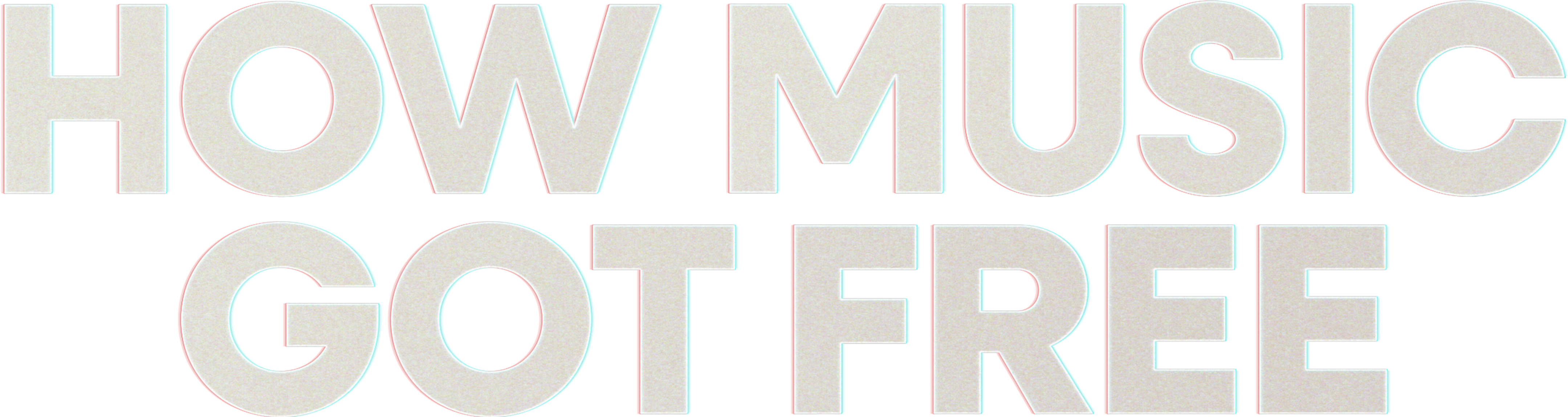 How Music Got Free