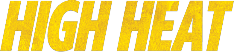 High Heat