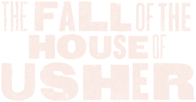 The Fall of the House of Usher